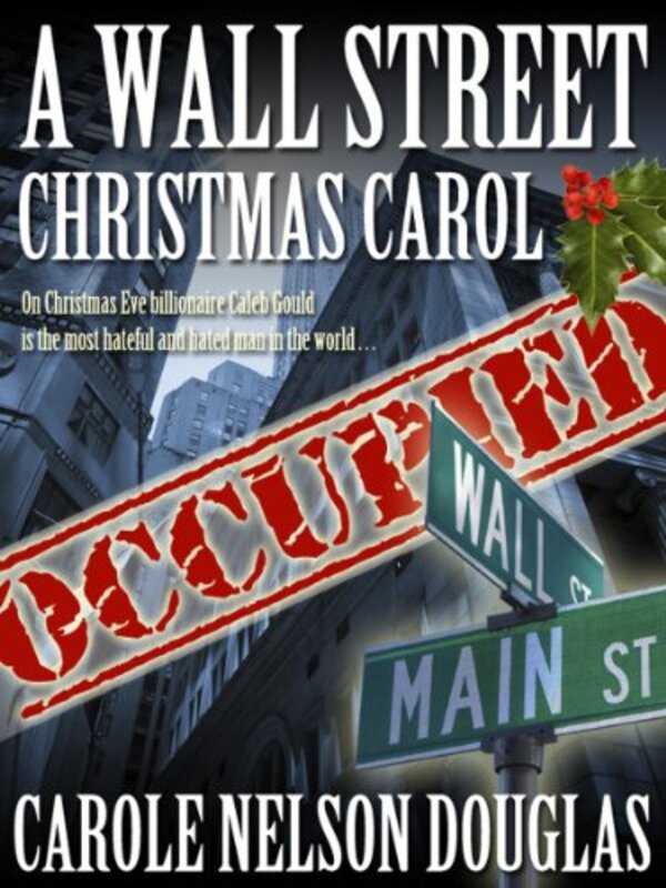 Book cover for "A Wall Street Christmas Carol" by Carole Nelson Douglas