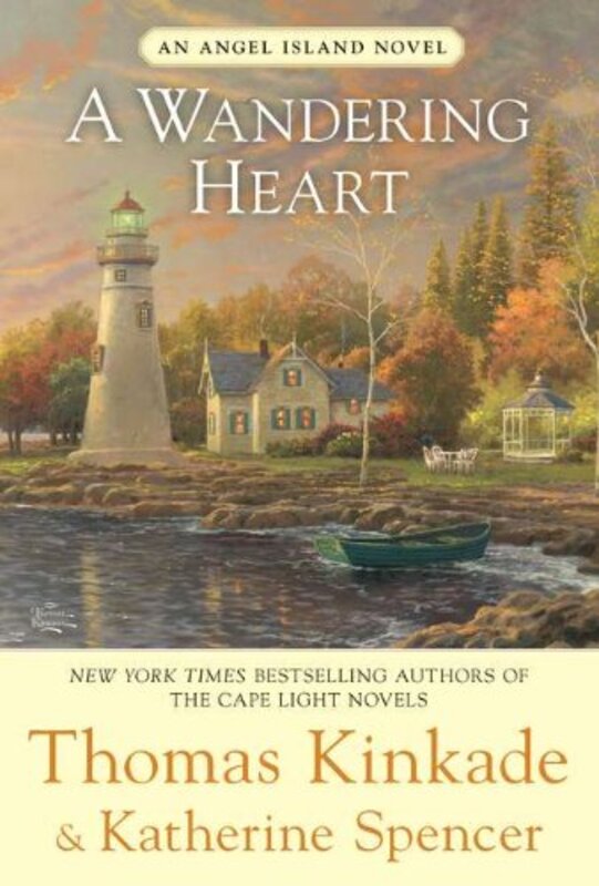 Book cover for "A Wandering Heart" by Thomas Kinkade