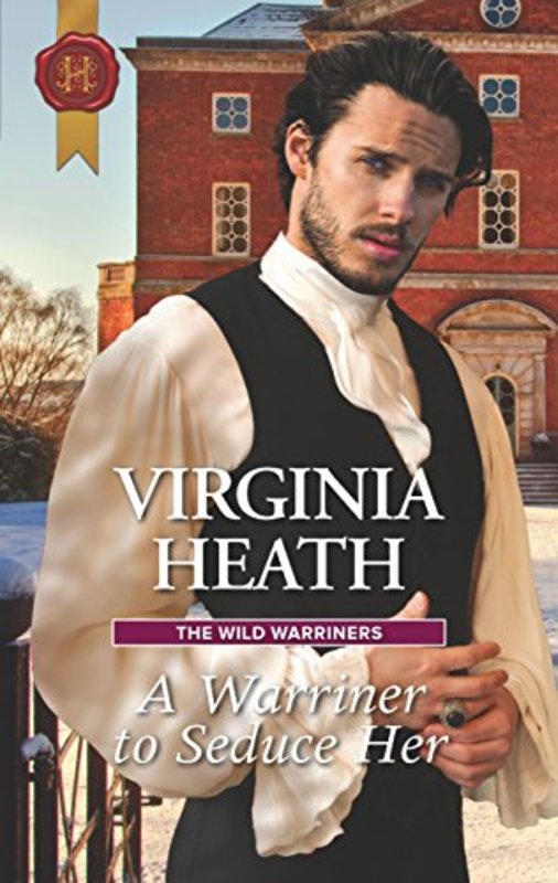 Book cover for "A Warriner to Seduce Her" by Virginia Heath