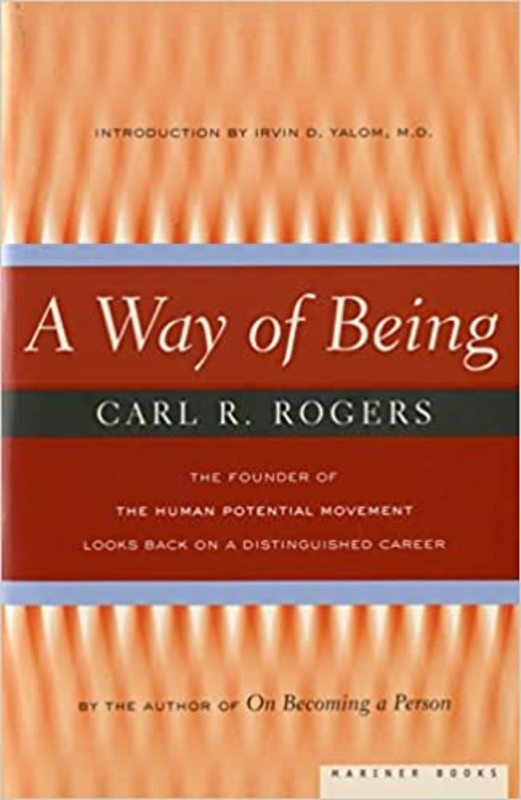 Book cover for "A Way of Being" by Carl Rogers