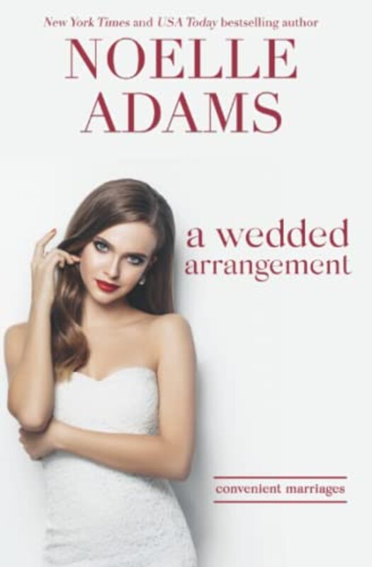 Book cover for "A Wedded Arrangement" by Noelle Adams