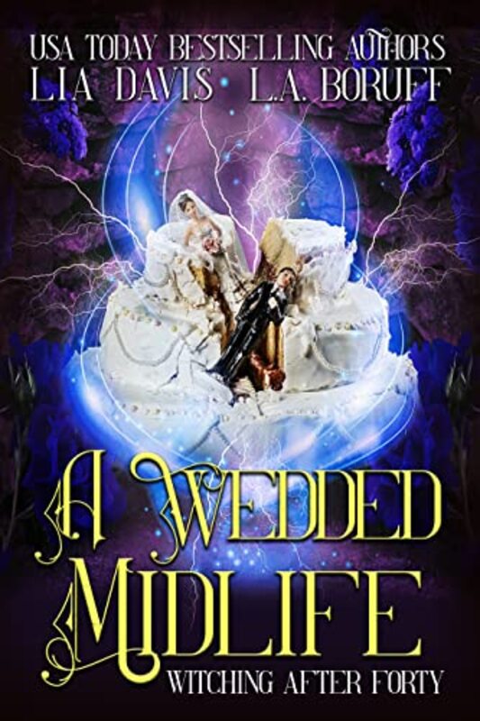 Book cover for "A Wedded Midlife" by Lia Davis