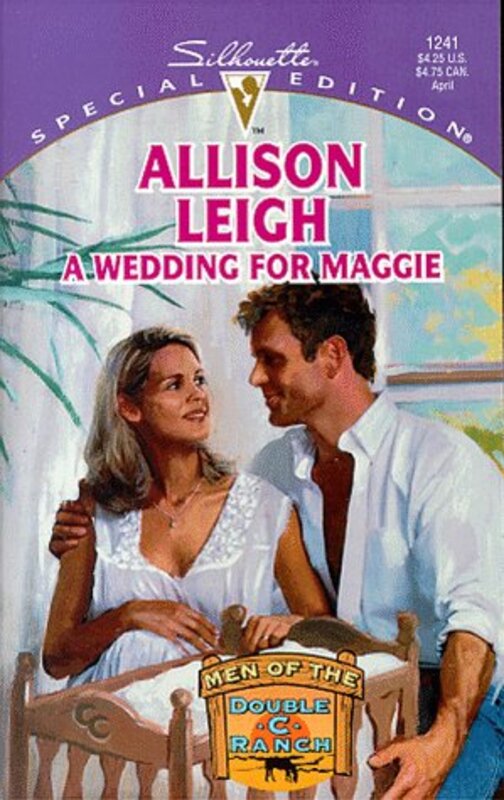 Book cover for "A Wedding For Maggie" by Allison Leigh