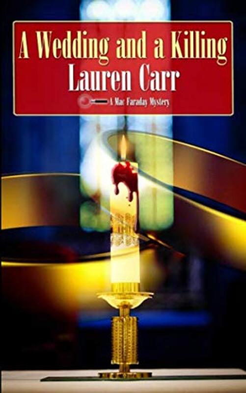 Book cover for "A Wedding and a Killing" by Lauren Carr