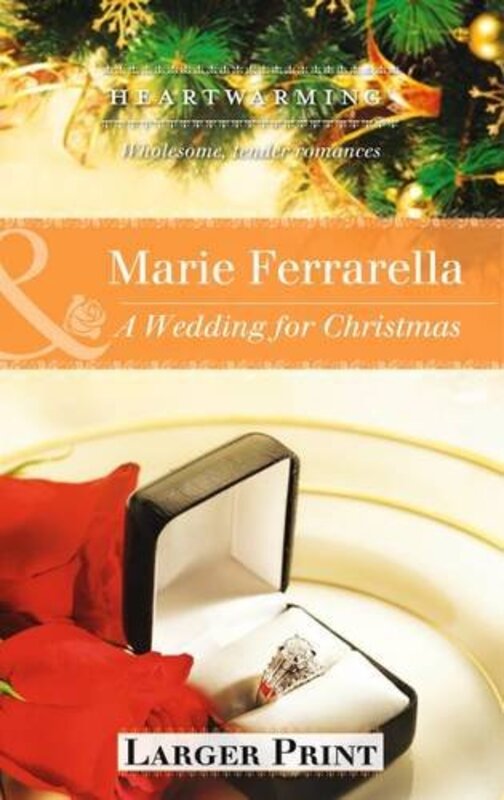 Book cover for "A Wedding for Christmas" by Marie Ferrarella