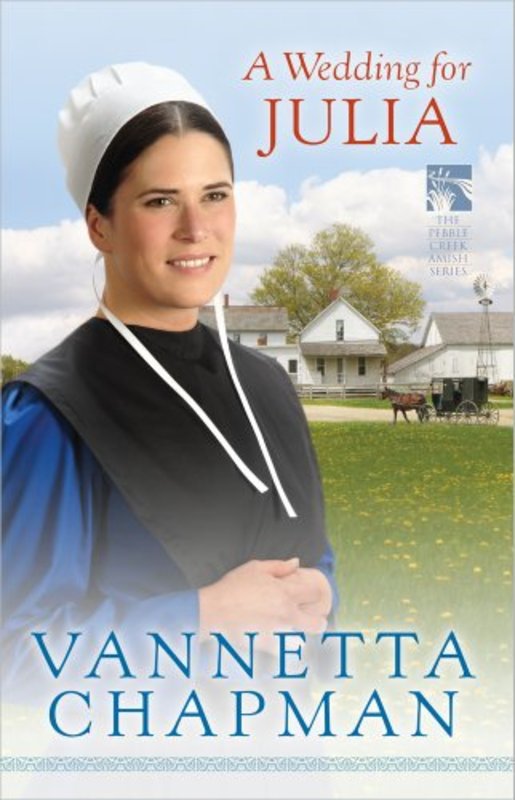 Book cover for "A Wedding for Julia" by Vannetta Chapman