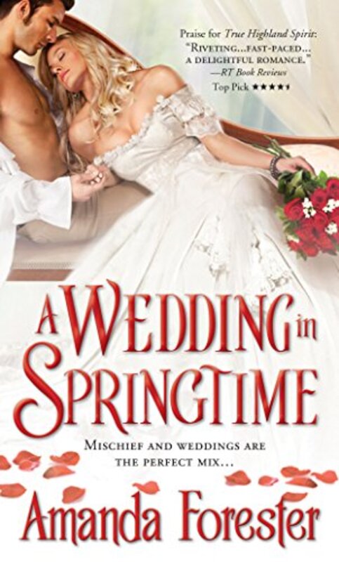 Book cover for "A Wedding in Springtime" by Amanda Forester
