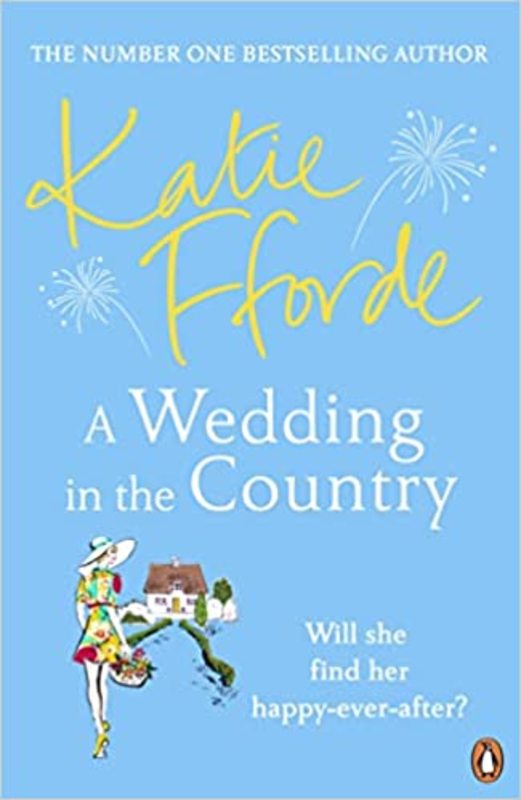 Book cover for "A Wedding in the Country" by Katie Fforde