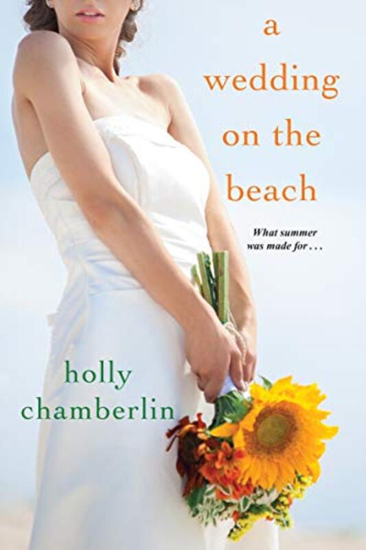 Book cover for "A Wedding on the Beach" by Holly Chamberlin