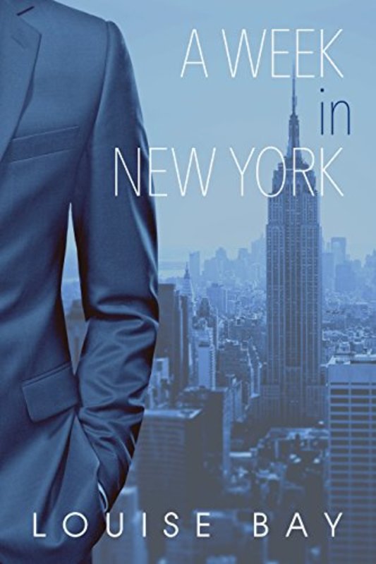 Book cover for "A Week in New York" by Louise Bay