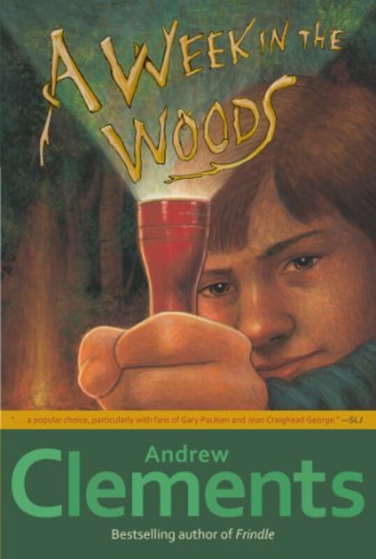 Book cover for "A Week in the Woods" by Andrew Clements