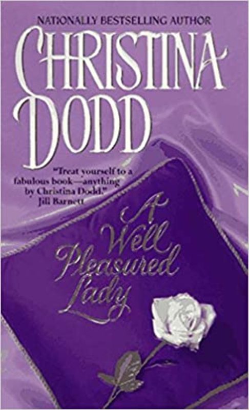 Book cover for "A Well Pleasured Lady" by Christina Dodd