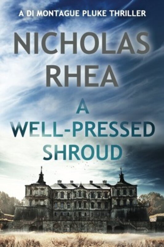 Book cover for "A Well-Pressed Shroud" by Nicholas Rhea