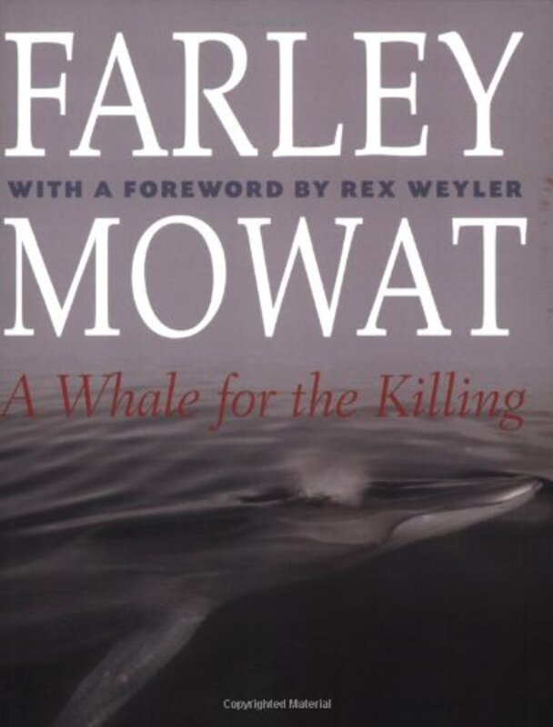Book cover for "A Whale for the Killing" by Farley Mowat