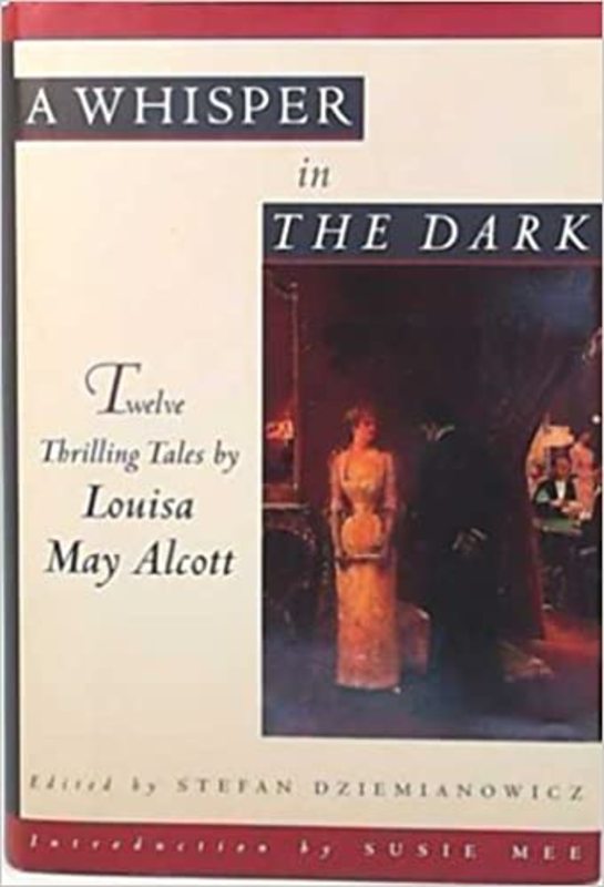 Book cover for "A Whisper in the Dark" by Louisa May Alcott