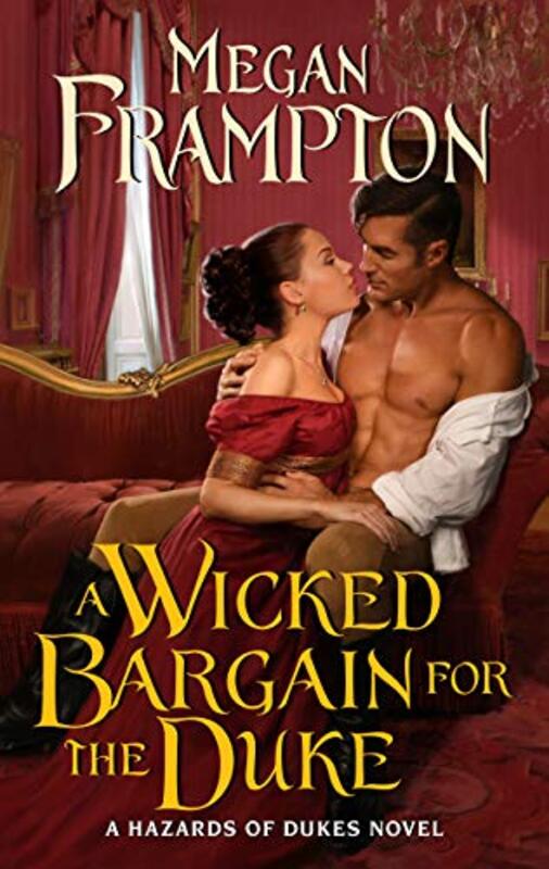 Book cover for "A Wicked Bargain for the Duke" by Megan Frampton