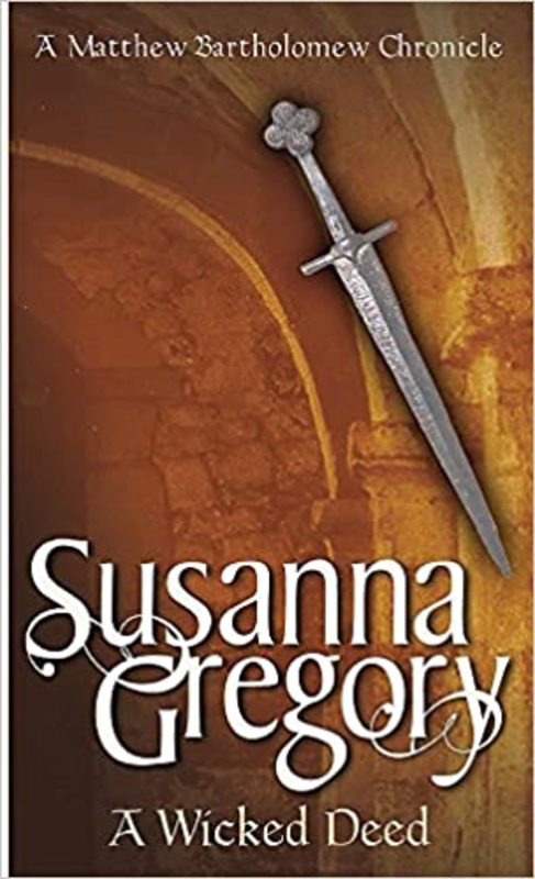 Book cover for "A Wicked Deed" by Susanna Gregory