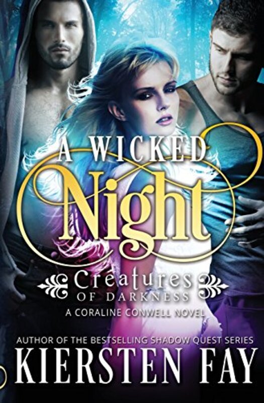Book cover for "A Wicked Night" by Kiersten Fay