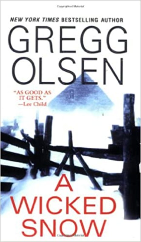 Book cover for "A Wicked Snow" by Gregg Olsen