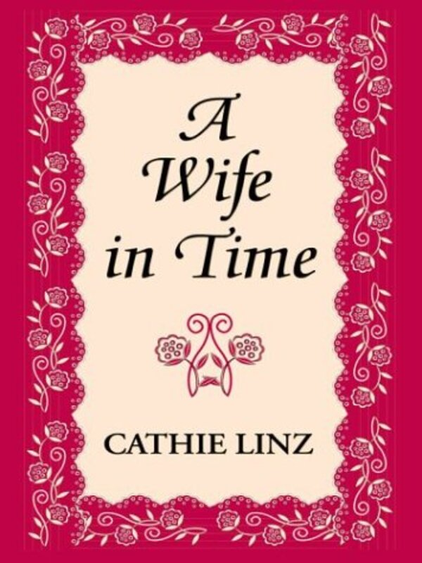 Book cover for "A Wife in Time" by Cat Devon