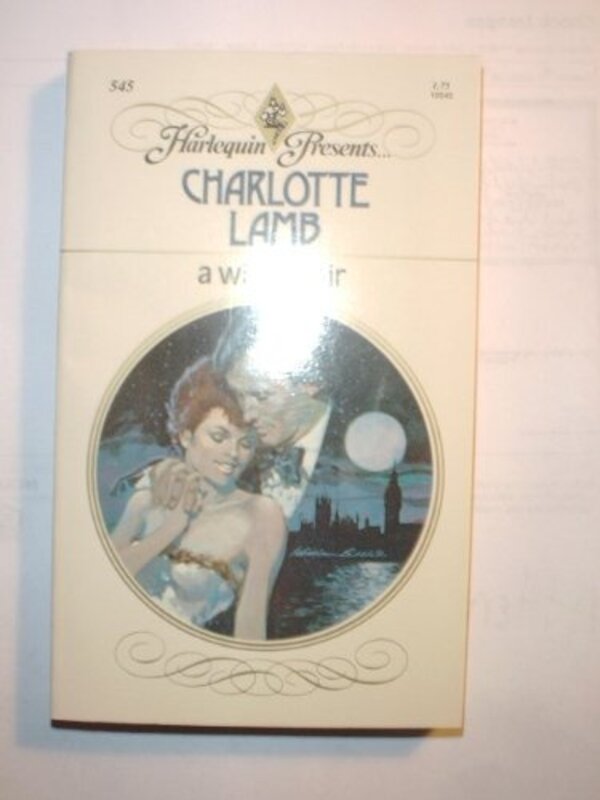 Book cover for "A Wild Affair" by Charlotte Lamb