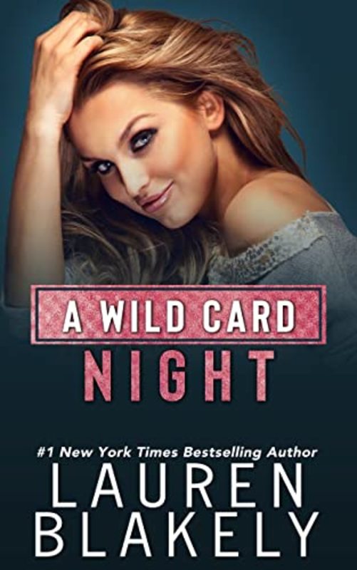 Book cover for "A Wild Card Night" by Lauren Blakely