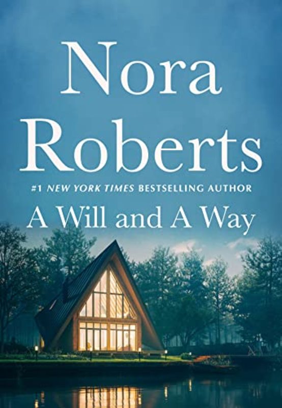 Book cover for "A Will and a Way" by Nora Roberts