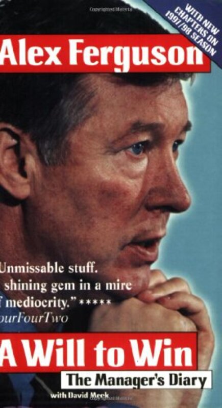 Book cover for "A Will to Win" by Alex Ferguson