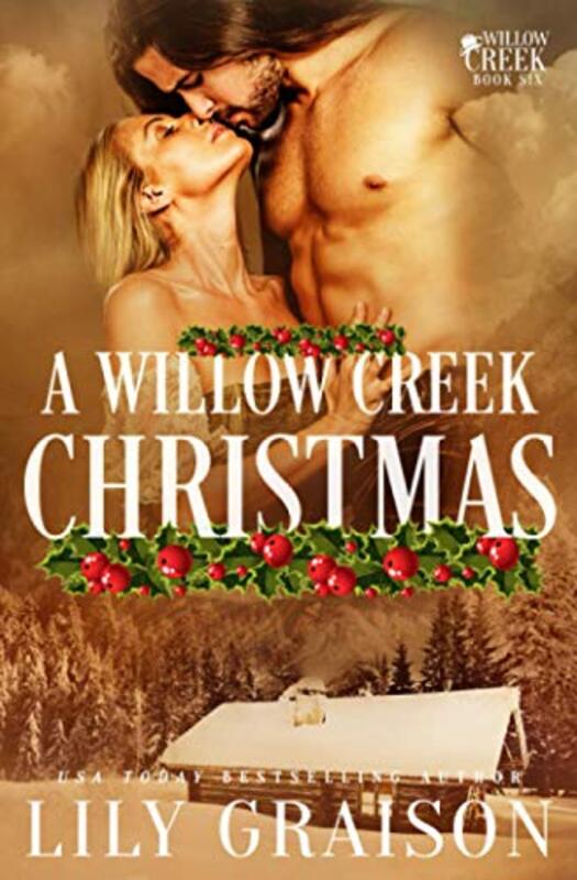 Book cover for "A Willow Creek Christmas" by Lily Graison
