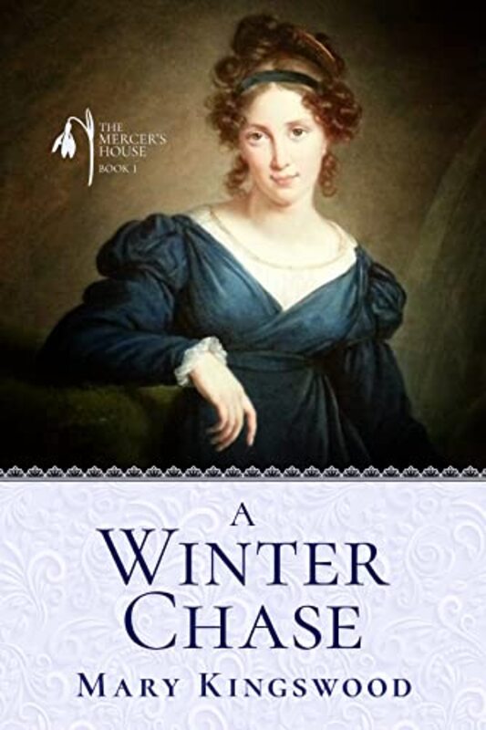 Book cover for "A Winter Chase" by Mary Kingswood