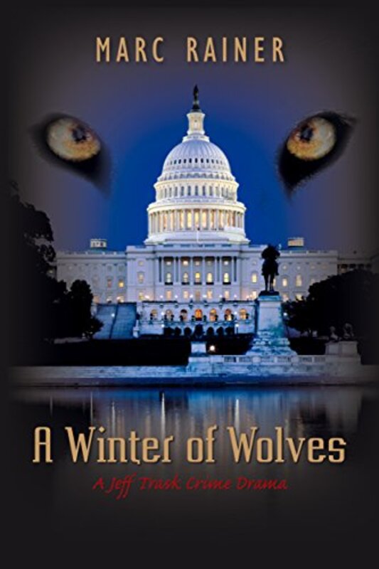 Book cover for "A Winter of Wolves" by Marc Rainer
