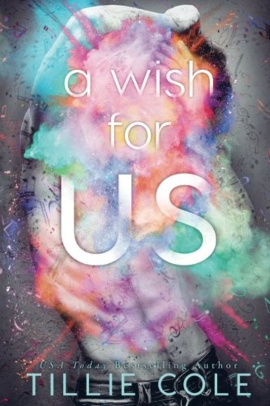 Book cover for "A Wish For Us" by Tillie Cole