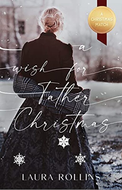 Book cover for "A Wish for Father Christmas" by Laura Rollins
