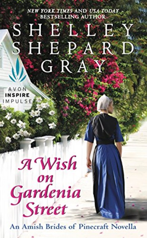 Book cover for "A Wish on Gardenia Street" by Shelley Shepard Gray