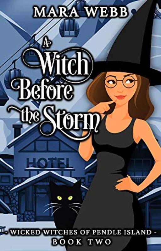 Book cover for "A Witch Before the Storm" by Mara Webb