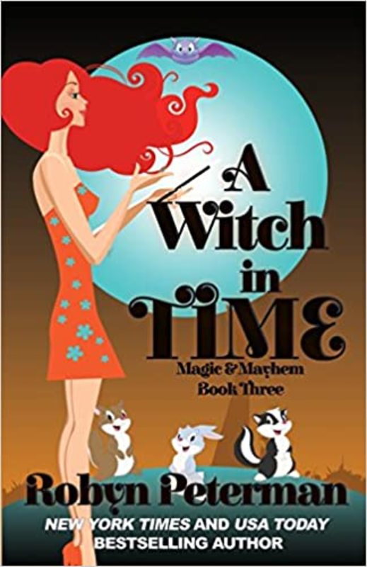 Book cover for "A Witch in Time" by Robyn Peterman