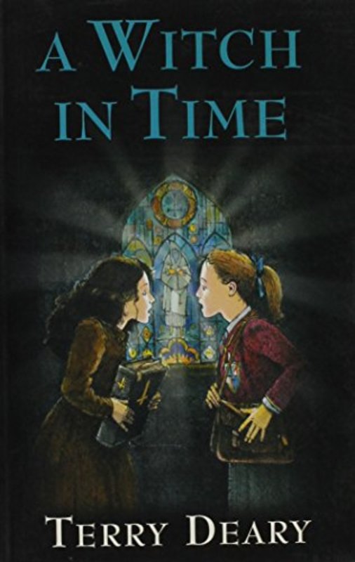 Book cover for "A Witch in Time" by Terry Deary