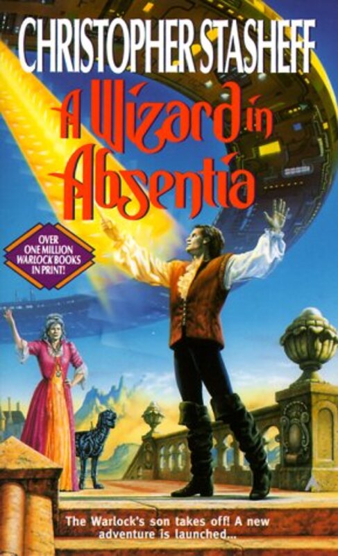 Book cover for "A Wizard in Absentia" by Christopher Stasheff