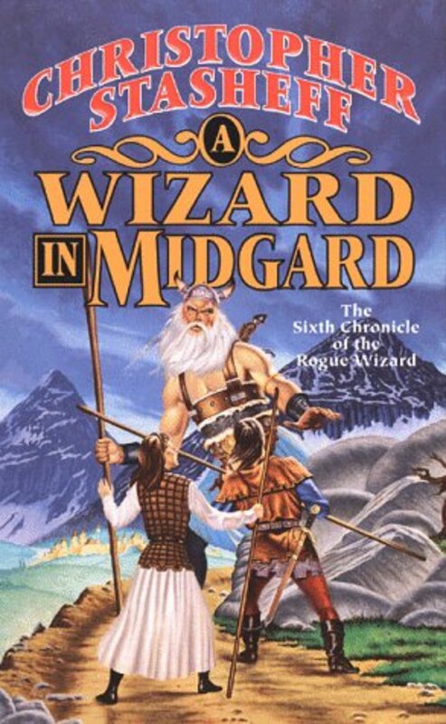 Book cover for "A Wizard in Midgard" by Christopher Stasheff