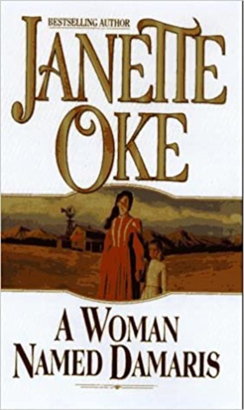 Book cover for "A Woman Named Damaris" by Janette Oke