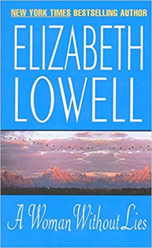 Book cover for "A Woman Without Lies" by Elizabeth Lowell