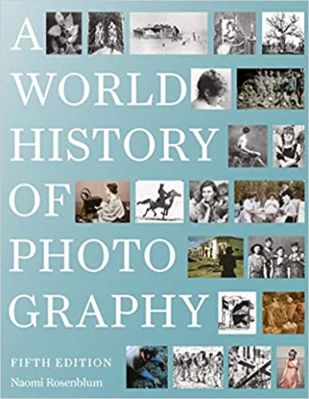 Book cover for "A World History of Photography" by Naomi Rosenblum