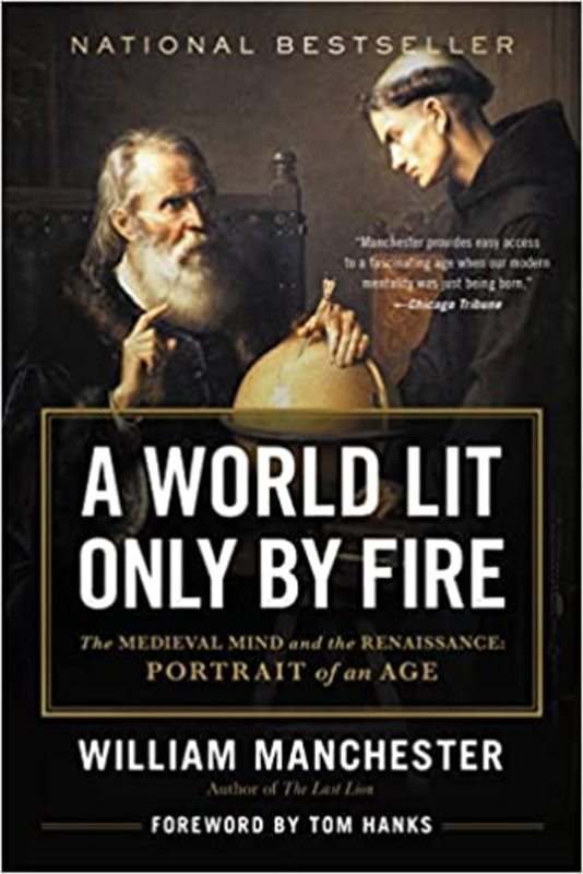 Book cover for "A World Lit Only by Fire" by William Manchester