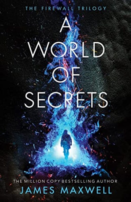 Book cover for "A World of Secrets" by James Maxwell