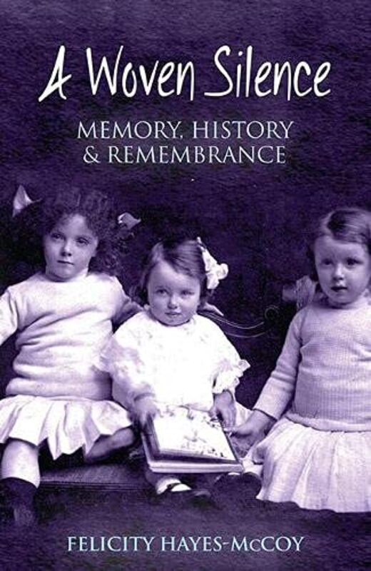 Book cover for "A Woven Silence" by Felicity Hayes McCoy