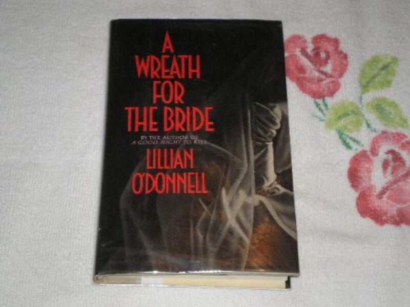 Book cover for "A Wreath for the Bride" by Lillian O'Donnell