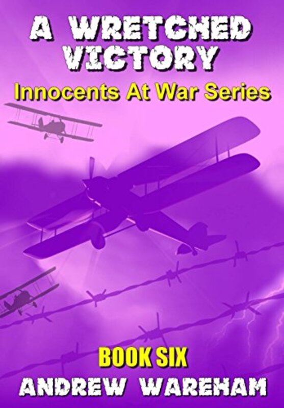 Book cover for "A Wretched Victory" by Andrew Wareham