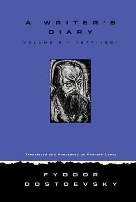 Book cover for "A Writer's Diary, Volume Two, 1877-1881" by Fyodor Dostoevsky
