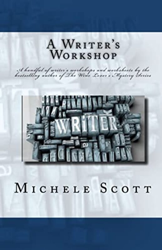 Book cover for "A Writer's Workshop" by Michele Scott