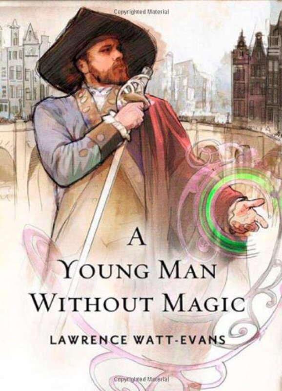 Book cover for "A Young Man Without Magic" by Lawrence Watt Evans